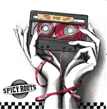 Spicy Roots - Tie me up (CD)